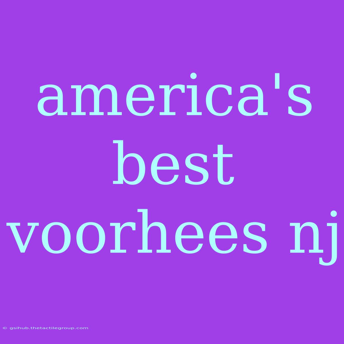 America's Best Voorhees Nj