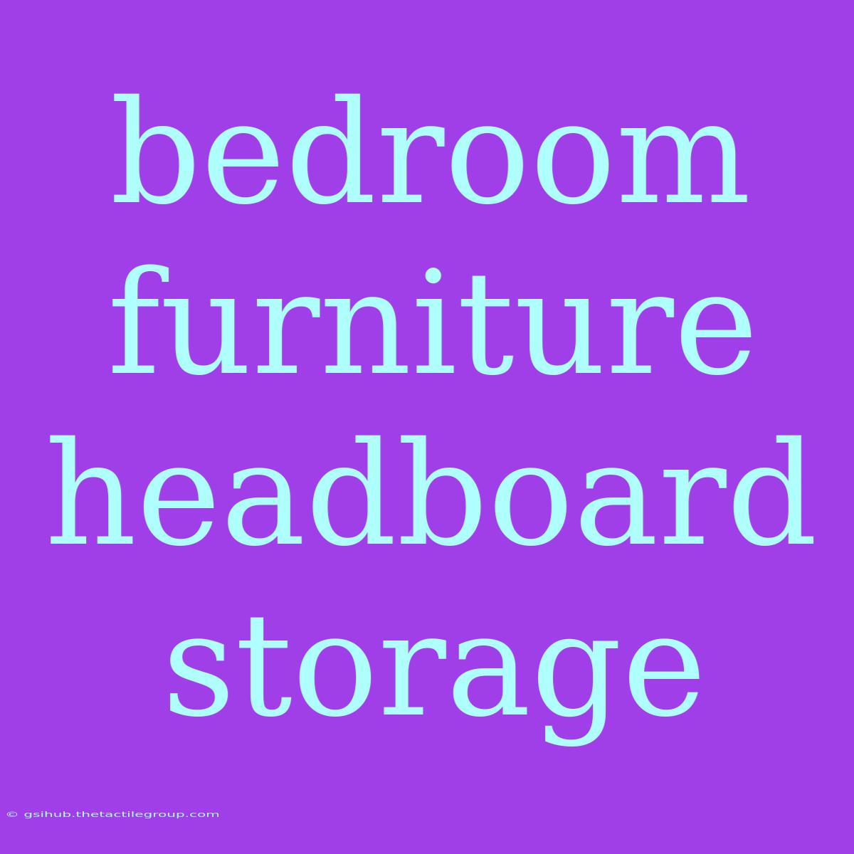 Bedroom Furniture Headboard Storage