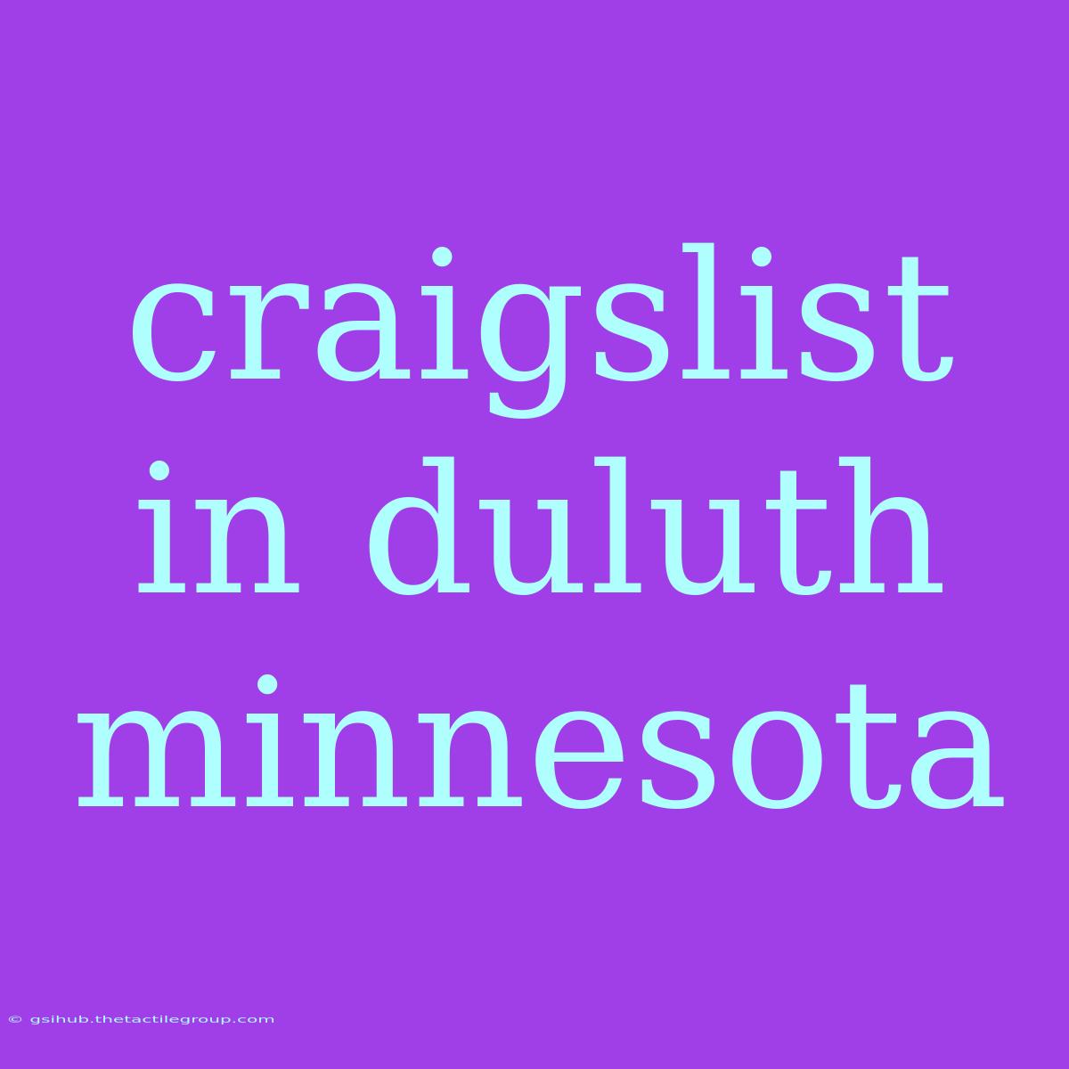 Craigslist In Duluth Minnesota