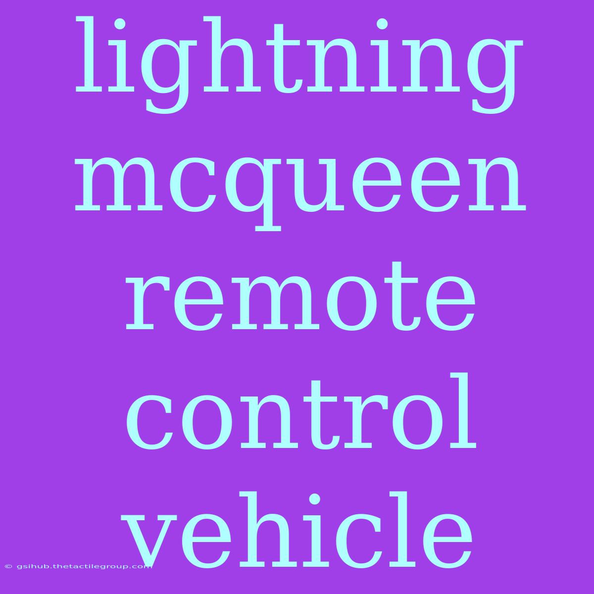 Lightning Mcqueen Remote Control Vehicle