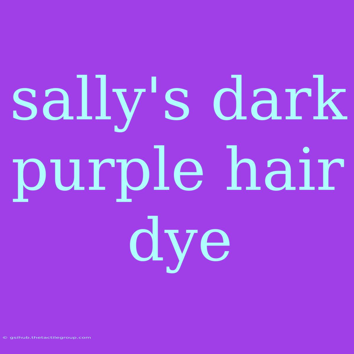 Sally's Dark Purple Hair Dye