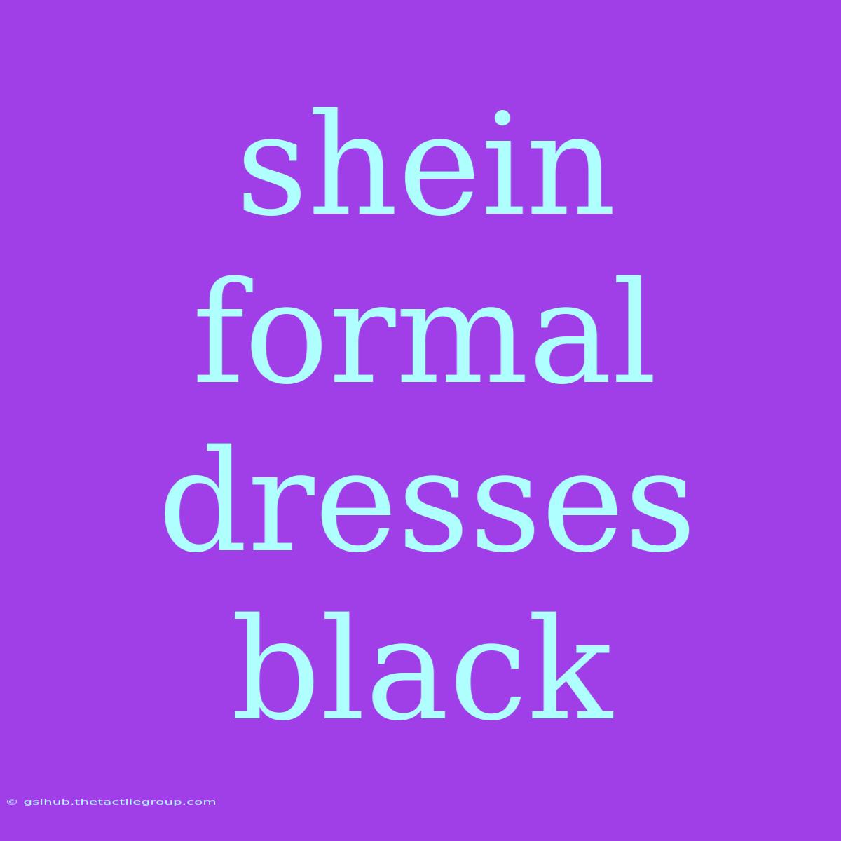 Shein Formal Dresses Black