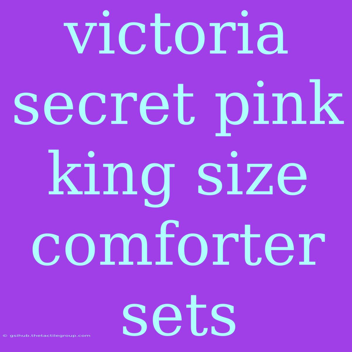 Victoria Secret Pink King Size Comforter Sets